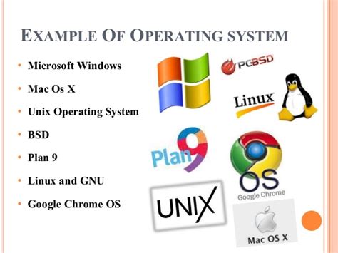 10 examples of operating system.